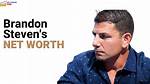Brandon Steven Net Worth 2024: Businesses & Ventures