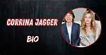 Corrina Jagger: the Rising Star in the World of Entertainment