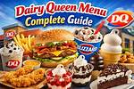 Dairy Queen Blizzard Menu: a Complete Guide to Irresistible Treats