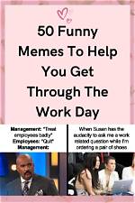Funny Work Memes to Get You Through the Week!
