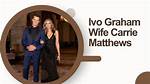 Ivo Graham: Wife, Family & Career Insights | Google Discover