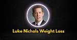 Luke Nichols Wikipedia: a Comprehensive Guide to the Rising Star