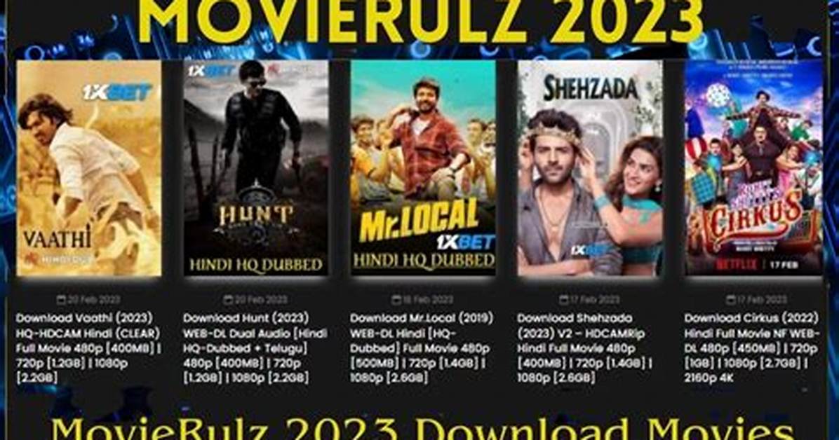 Movierulz 2023 -- Download: Your Ultimate Guide to Stay Updated