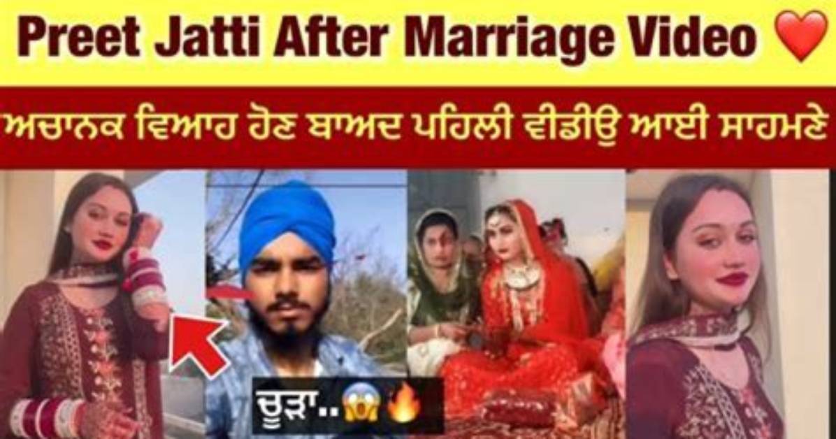 Preet Jatti's Viral Punjabi Video: Uncovering the Sensation Behind the Scene