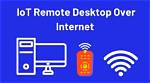 Remote Manage Iot over Internet Mac: a Comprehensive Guide