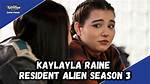 Resident Alien: Kaylayla Raine Age, Wikipedia, Instagram, Height