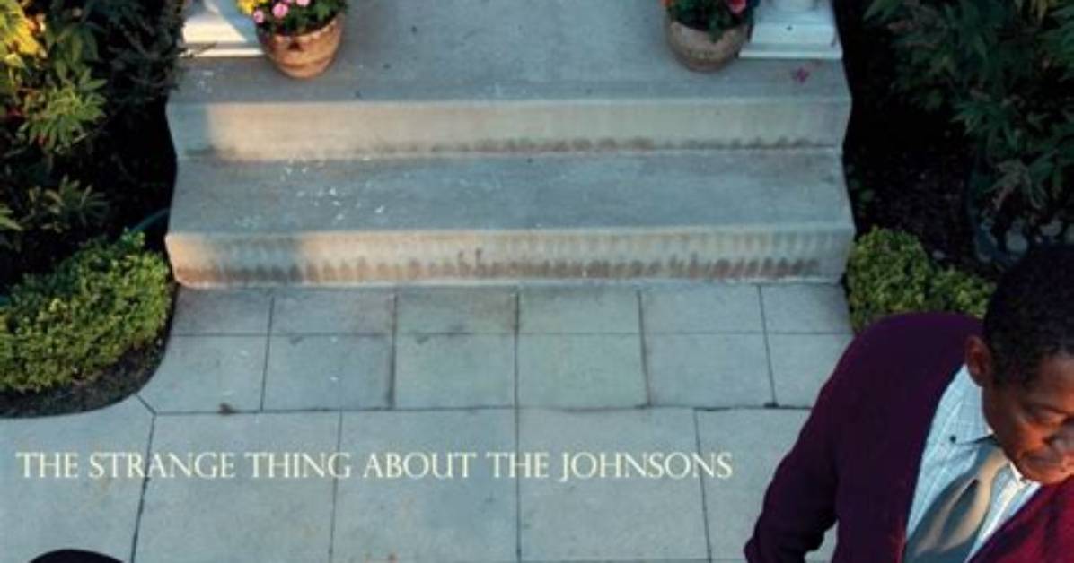 The Strange Things About the Johnsons: Why They Stand Out