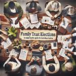 Understanding Family Trust: a Comprehensive Guide