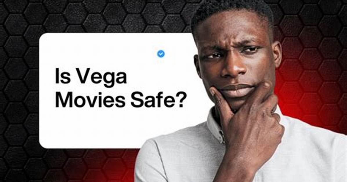 Vegamovies: Features, Risks & Blocking Orders - What You Need to Know