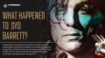What Happened with Syd Barrett? Unraveling a Musical Enigma